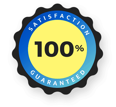 100% Satisfaction Guaranteed 100% Satisfaction Guaranteed
